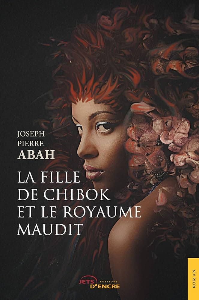 Couverture de La Fille de Chibok et le Royaume maudit
