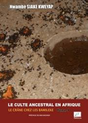 Couverture de Le Culte Ancestral en Afrique