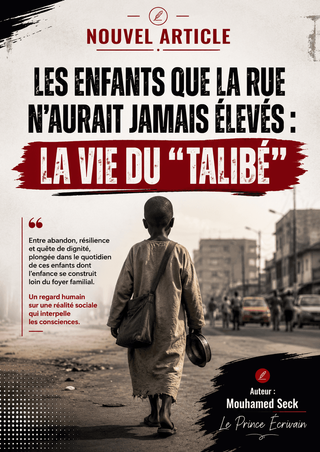 Couverture de Les enfants que la rue n'aurait jamais élevés : la vie du Talibé 