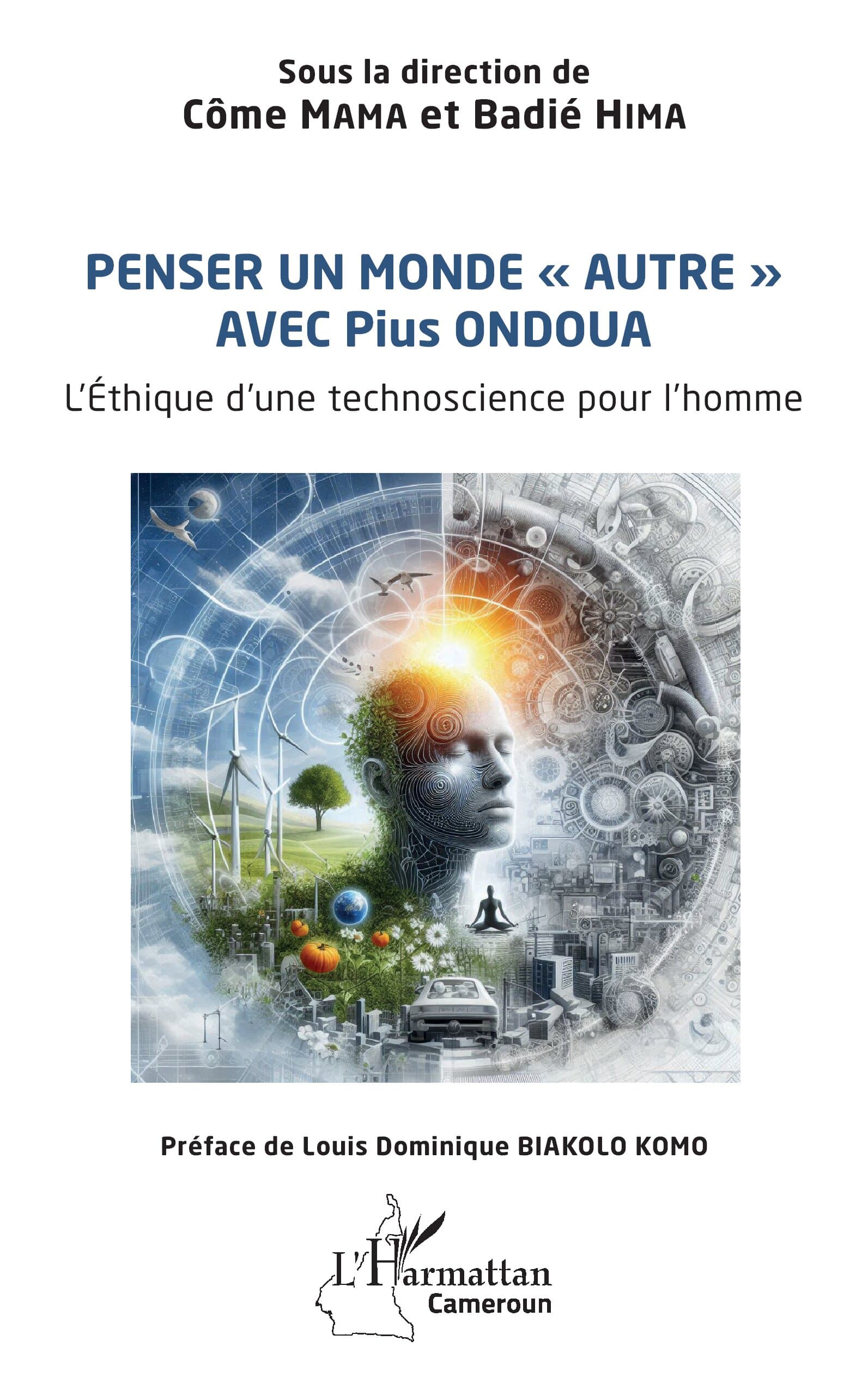 Couverture de Penser un Monde << autre >> avec Pius Ondoua
