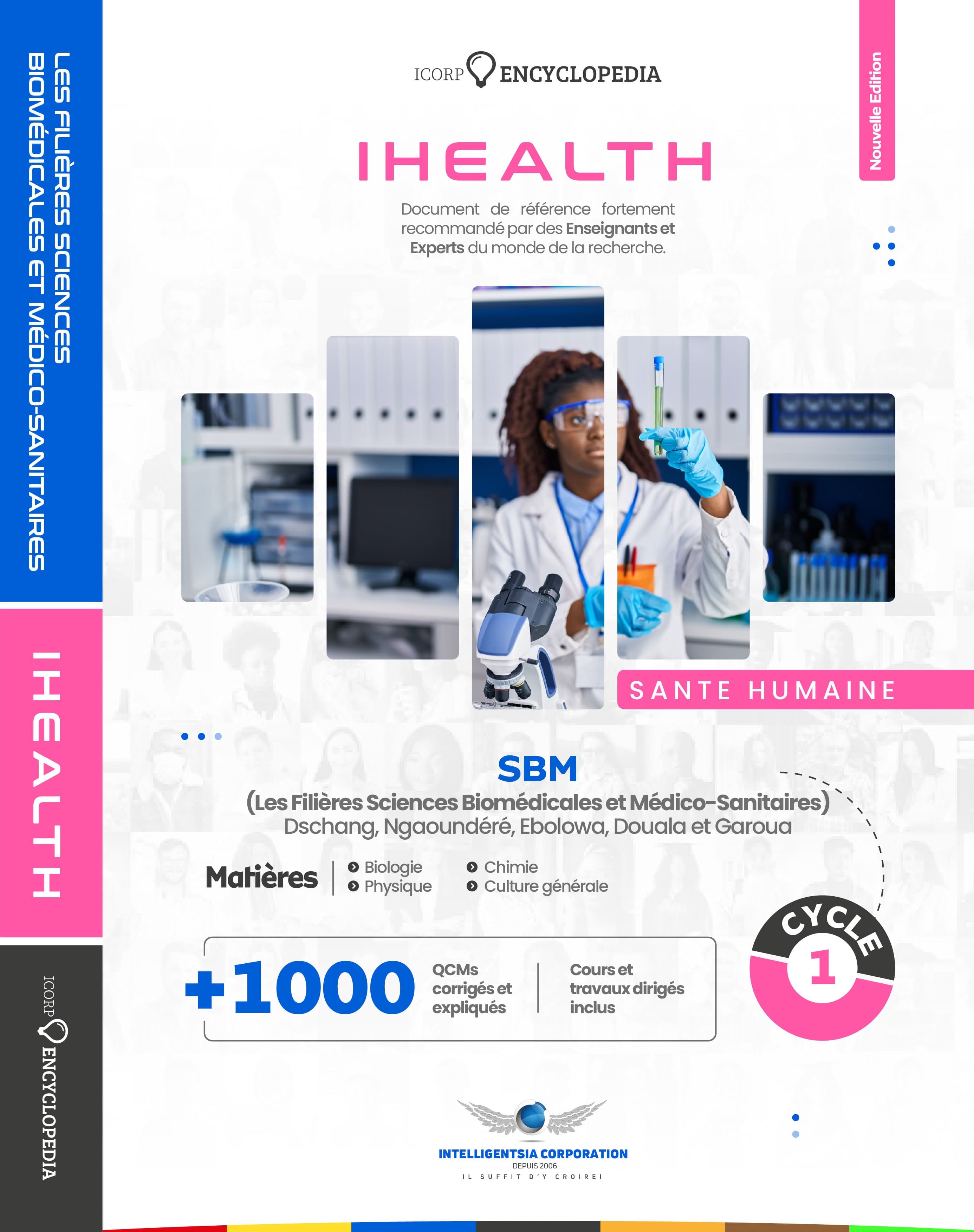 Couverture de SBM (Les Filières Sciences Biomédicales et Médico-Sanitaires) Dschang, Ngaoundéré, Ebolowa, Douala et Garoua